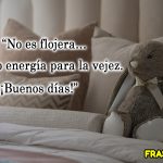 Frases de buenos días para tus redes sociales.