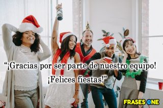 9 frases de Navidad para tus trabajadores.